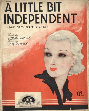 A Little Bit Independant - But Easy On the Eyes A Little Bit Independant - But Easy On the Eyes